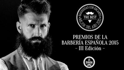 III Edición de los Premios de la barbería Española
